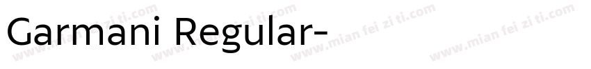 Garmani Regular字体转换